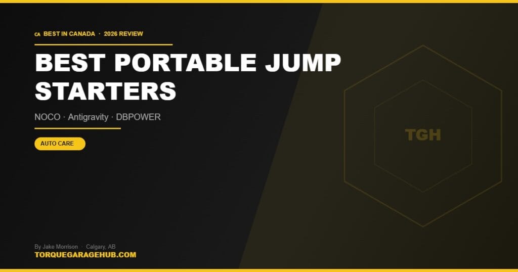 Best portable jump starters Canada 2026 — Jake Morrison TorqueGarageHub